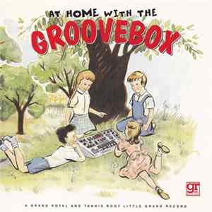 Various - At Home With The Groovebox mp3