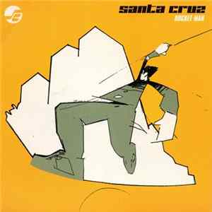 Santa Cruz - Rocket Man mp3