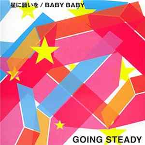 Going Steady - 星に願いを / Baby Baby mp3