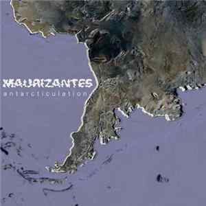 Maurizantes - Antarcticulate mp3
