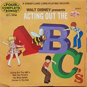 Unknown Artist - Walt Disney Presents Acting Out The ABC's mp3