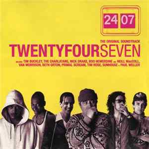 Various - Twentyfourseven The Original Soundtrack mp3