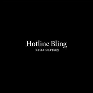 Kalle Mattson - Hotline Bling mp3
