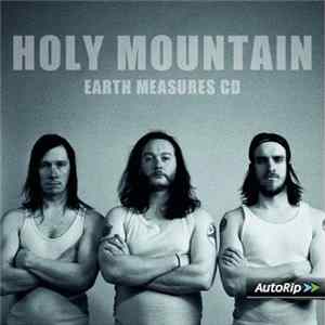 Holy Mountain - Earth Measures CD mp3