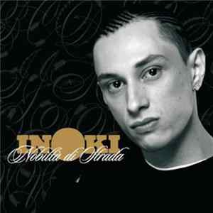 Inoki - Nobiltà Di Strada mp3