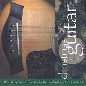 Don Thomas - Christmas Guitar, Vol. 2 mp3