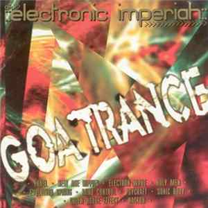 Various - Electronic Imperiah: Goa Trance mp3