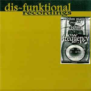 Rhythm Masters Present Kashmir - Low Frequency E.P. (Essential Dj Toolz) mp3