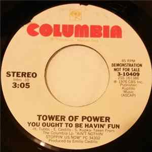 Tower Of Power - You Ought To Be Havin' Fun mp3