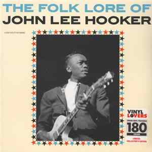 John Lee Hooker - The Folk Lore Of John Lee Hooker mp3