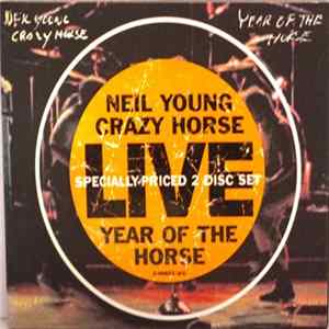 Neil Young, Crazy Horse - Year Of The Horse mp3