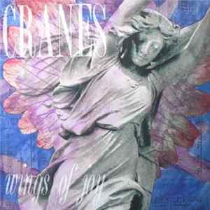 Cranes - Wings Of Joy mp3