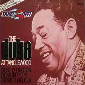 Duke Ellington, Boston Pops, Arthur Fiedler - The Duke At Tanglewood mp3