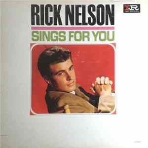 Rick Nelson - Rick Nelson Sings For You mp3