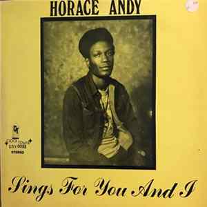 Horace Andy - Sings For You And Yours mp3