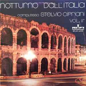 Complesso Stelvio Cipriani - Notturno Dall'Italia Vol. II mp3