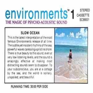 No Artist - Environments 1 (The Music Of The Future / The Magic Of Psycho-Acoustic Sound) - Slow Ocean mp3