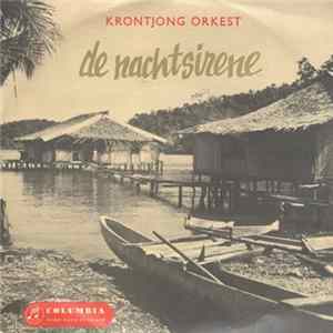 Krontjong Orkest "De Nachtsirene" - Setankai Boengah mp3