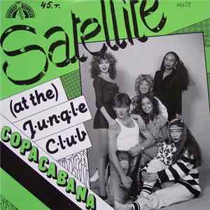 Satellite - (At The) Jungleclub Copacabana mp3