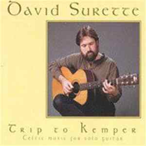 David Surette - Trip To Kemper mp3