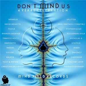 Various - Don't Mind Us: 4 Years Celebration mp3
