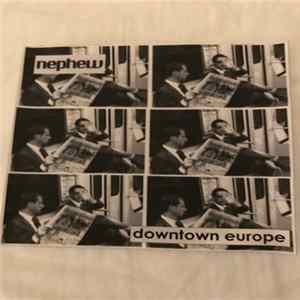 Nephew - downtown europe mp3