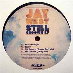 Jay West - Still Groovin EP mp3