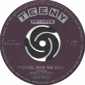 Bobby Stevens - Michael, Row The Boat / Who Put The Bomp mp3