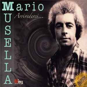 Mario Musella - Arrivederci... mp3