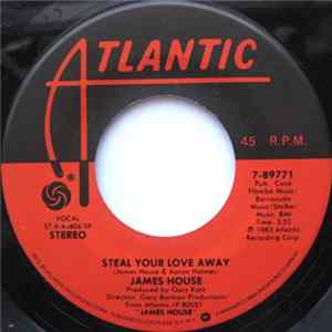 James House - Steal Your Love Away / Wait For Me mp3