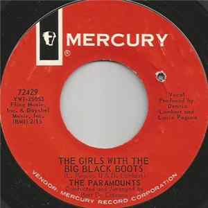 The Paramounts - The Girls With The Big Black Boots / I Won't Share Your Love mp3