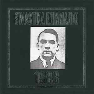Swastika Kommando - 1983 mp3