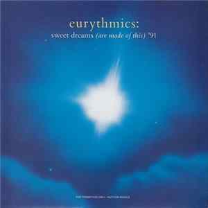 Eurythmics - Sweet Dreams (Are Made Of This) '91 mp3