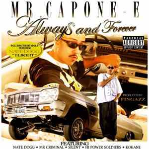 Mr. Capone-E - Always And Forever mp3