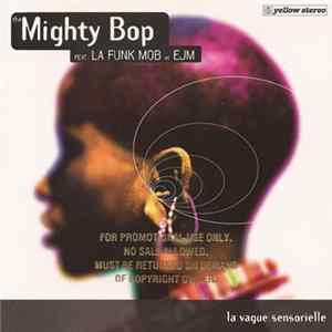 The Mighty Bop - La Vague Sensorielle mp3