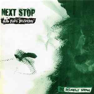 Various - Next Stop (Dub Plate Pressure) mp3