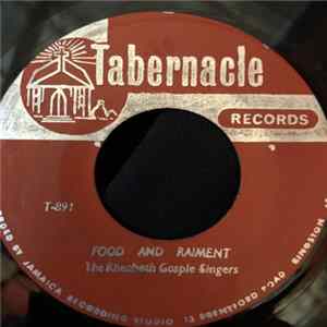 The Rheobath Gospel Singers, The Heavenly Voices - I Love That Old Time Singing/Food & Raiment mp3