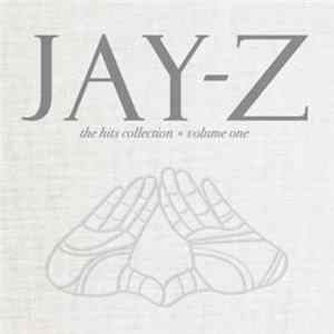 Jay-Z - The Hits Collection - Volume One (Deluxe) mp3