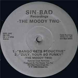 The Moody Two - Bango Gets Seductive mp3