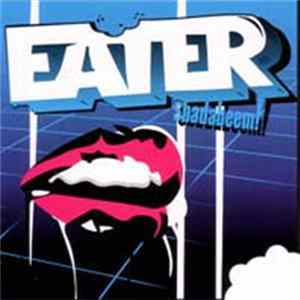 Eater - Sbadabeem! mp3