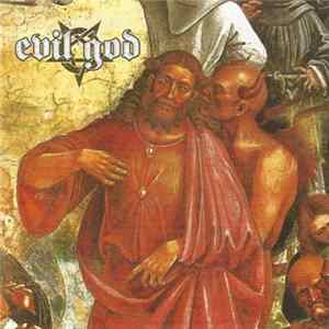 Evil God - Deeds Of The Antichrist mp3