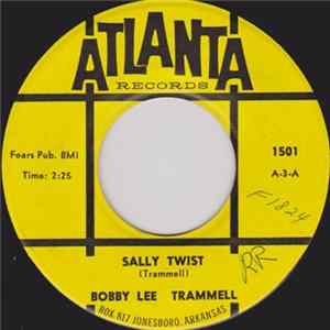 Bobby Lee Trammell - Sally Twist / Carolyn mp3