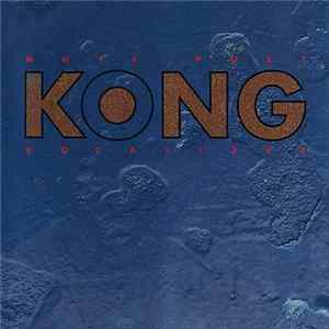 Kong - Mute Poet Vocalizer mp3