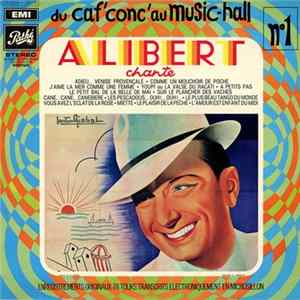 Alibert - Alibert Chante mp3
