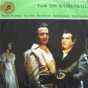 Verdi - Marlies Siemeling, Lisa Otto, Rut Siewert, Rudolf Schock, Marcel Cordes - Ein Maskenball mp3