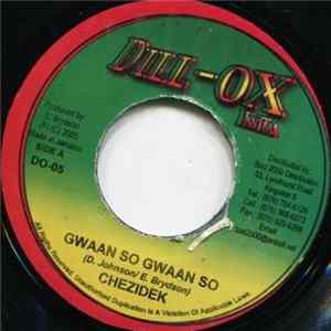 Chezidek - Gwaan So Gwaan So mp3