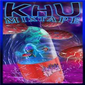 KHU - KHU Mixtape mp3
