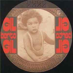 Gilberto Gil - Expresso 2222 mp3