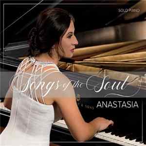 Anastasia - Songs Of The Soul mp3