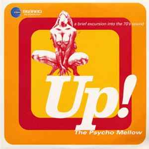 Various - Up! The Psycho Mellow mp3